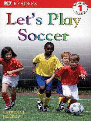 cover image of Let's Play Soccer